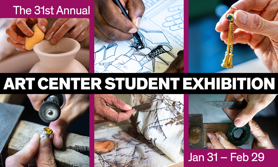 31st Annual Art Center Student Exhibition
