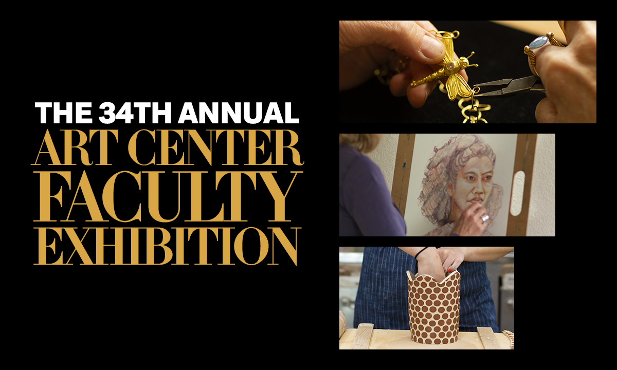 34th Annual Art Center Faculty Exhibition