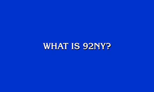 150 years of 92NY on Jeopardy!
