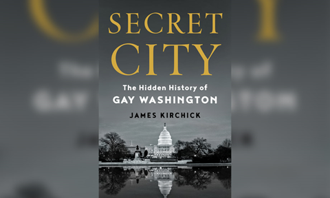 The Hidden History Of Gay Washington James Kirchick The Nd Street Y New York