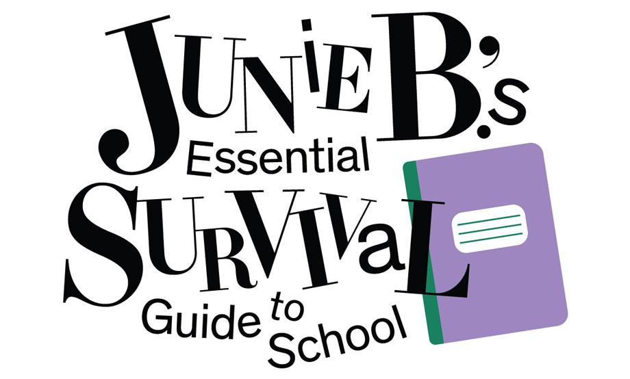 Junie B.’s Essential Survival Guide to School