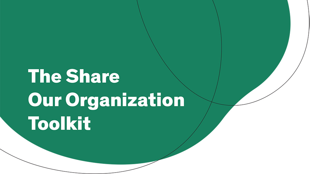 Share Our Organization toolkit